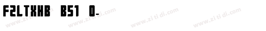 FZLTXHB B51 0字体转换
